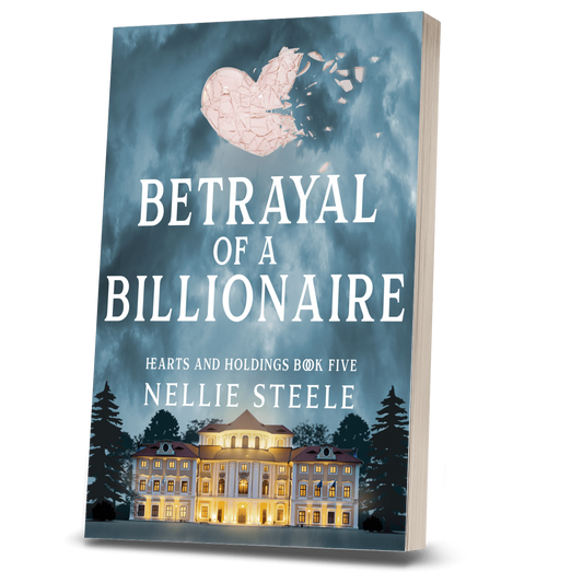 Betrayal of a Billionaire Billionaire Romance Paperback