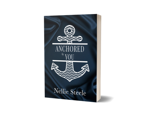 ANCHORED BY YOU