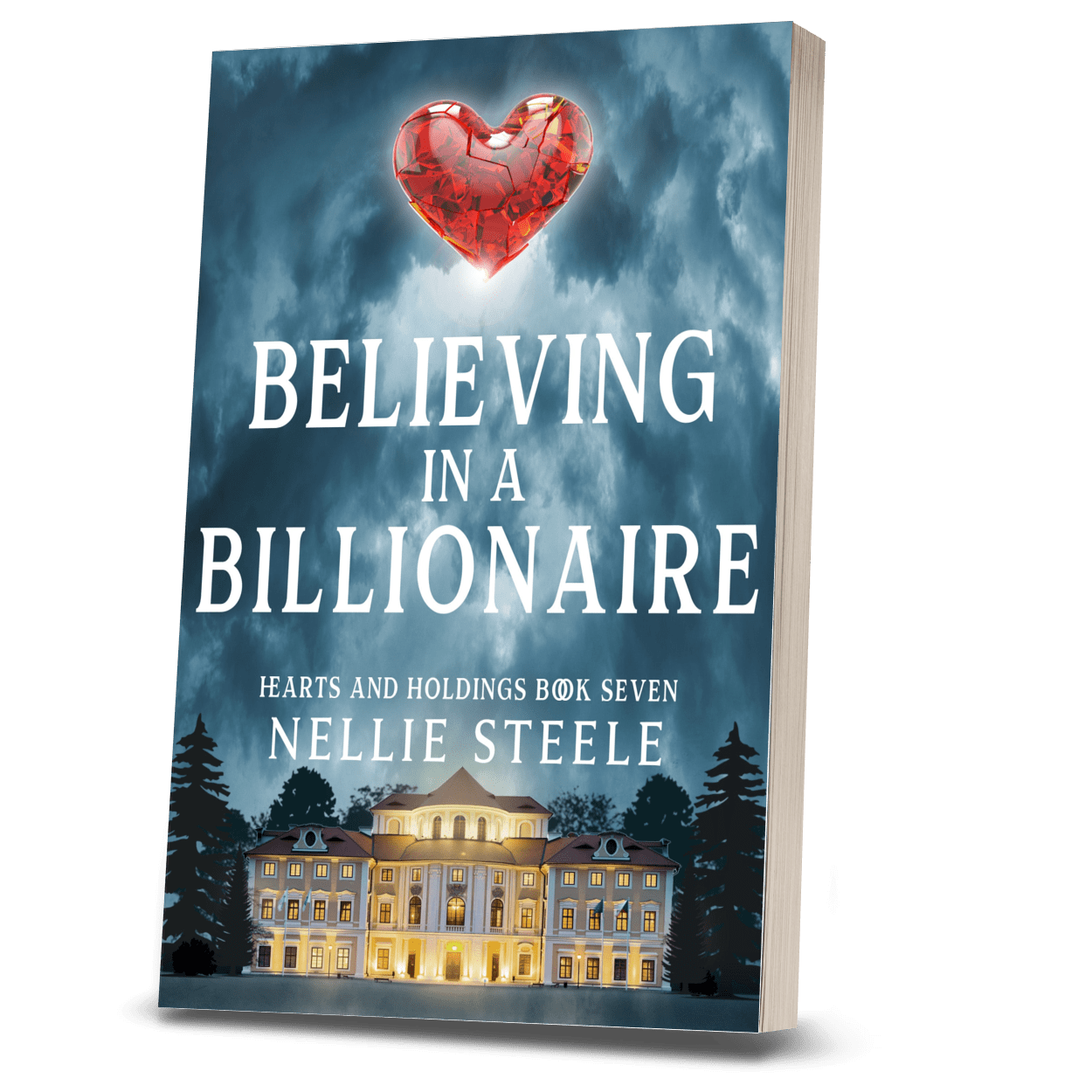 Believing in a Billionaire Billionaire Romance Paperback