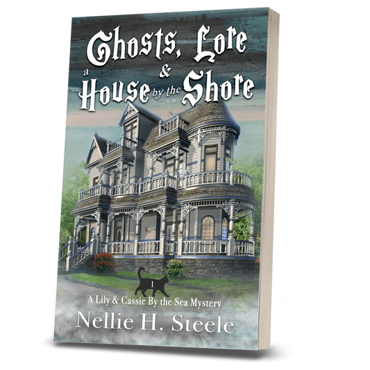 GHOSTS, LORE & A HOUSE BY THE SHORE (PAPERBACK)