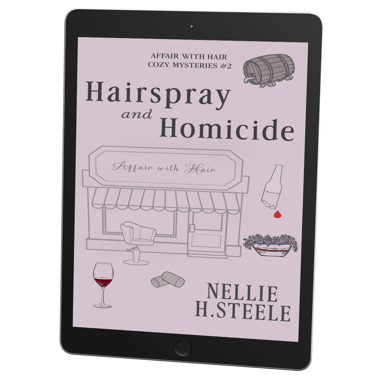 Hairspray and Homicide Cozy Mystery Ebook