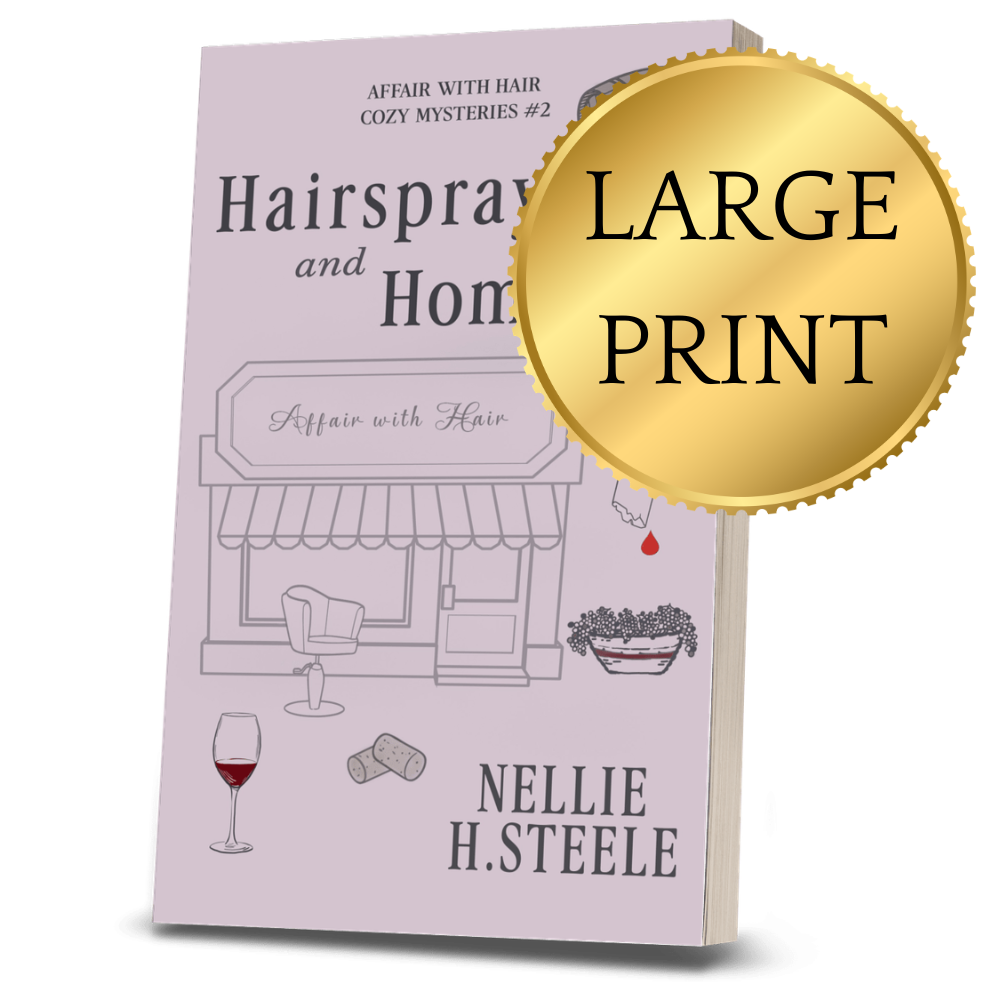 Hairspray and Homicide Cozy Mystery Large Print Paperback