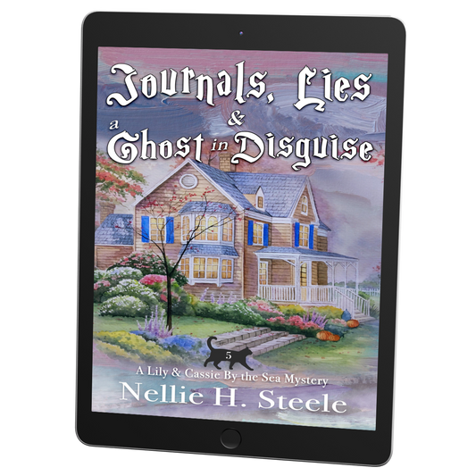Journals, Lies & a Ghost in Disguise Cozy Mystery Ebook
