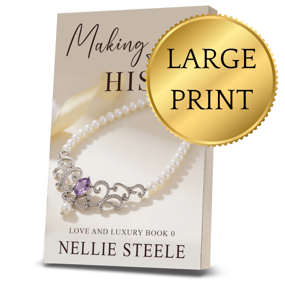 Making Her His Billionaire Romance Large Print Paperback