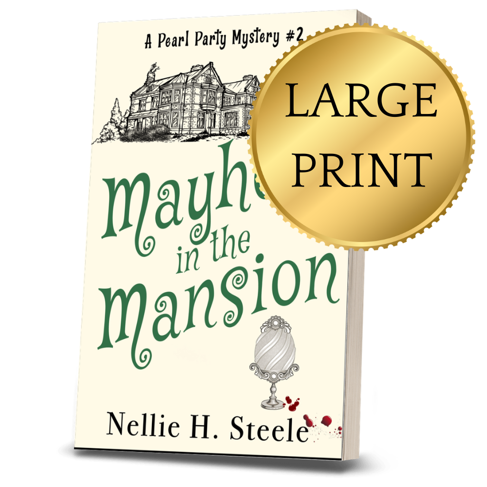 Mayhem in the Mansion Large Print Paperback Cozy Mystery