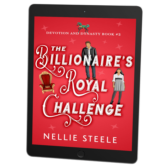 The billionaire's royal challenge royal billionaire romance ebook